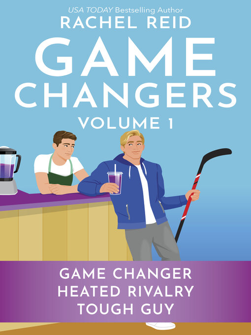 Title details for Game Changers, Volume 1 by Rachel Reid - Wait list